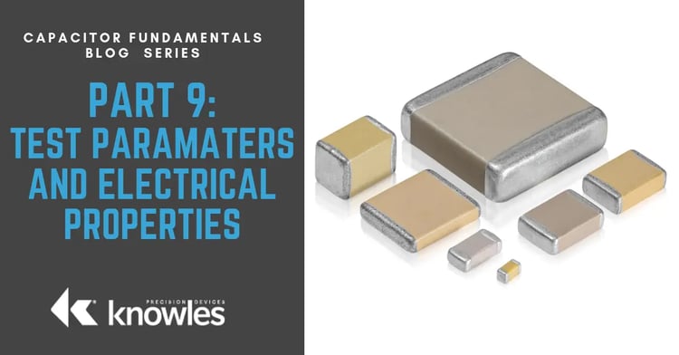 Test parameters and Electrical Properties