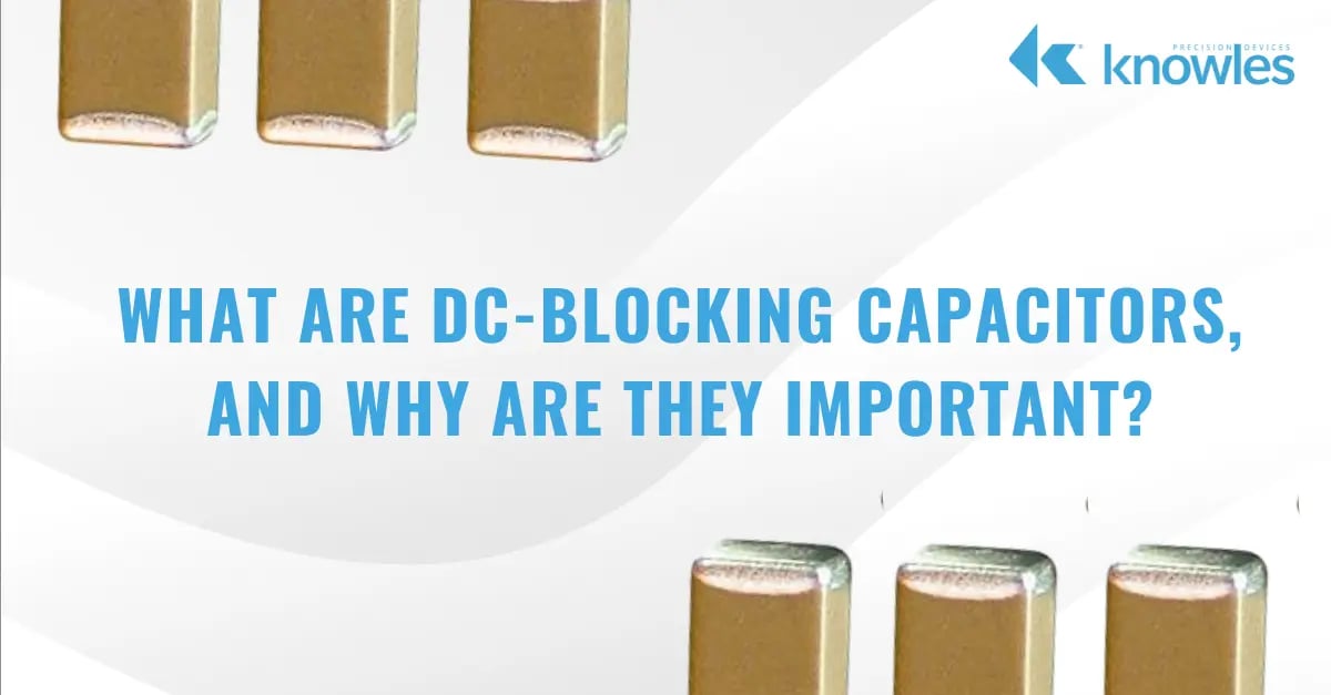 DC-Blocking Capacitors