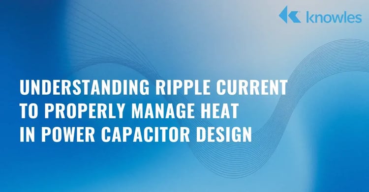 Understanding Ripple Current